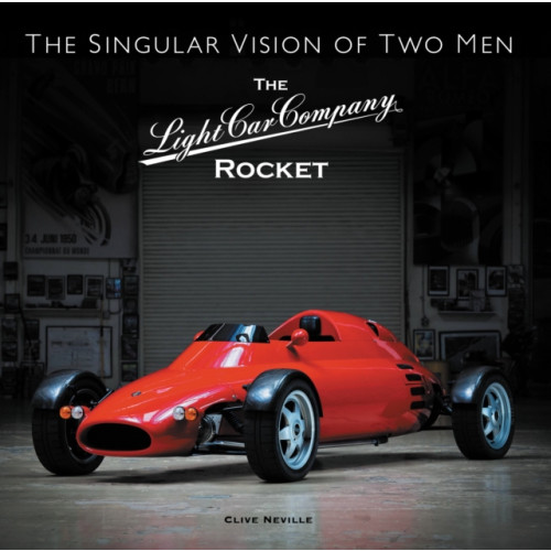 Porter Press International The The Light Car Company Rocket (inbunden, eng)