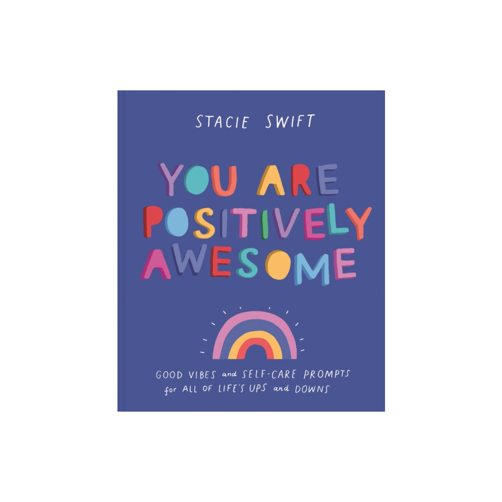 Produktbild för You Are Positively Awesome (inbunden, eng)