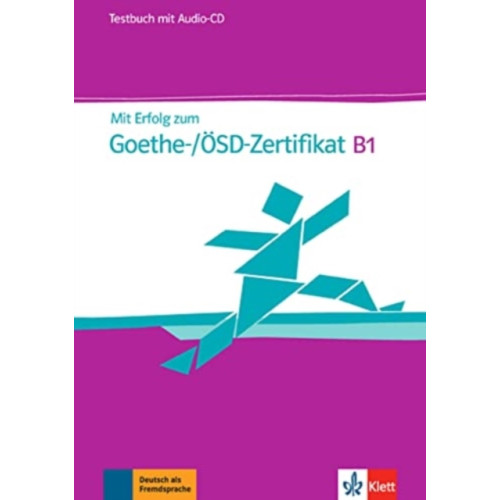 Klett (Ernst) Verlag,Stuttgart Mit Erfolg zum Goethe-/OESD-Zertifikat B1 Testbuch mit Audios (häftad, ger)