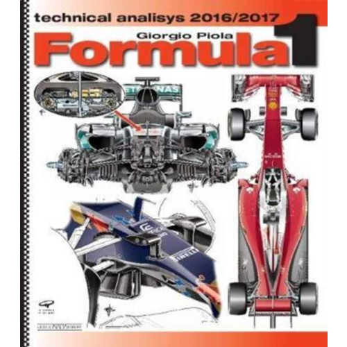 Giorgio Nada Editore Formula 1 Technical Analysis 2016/2018 (inbunden, eng)