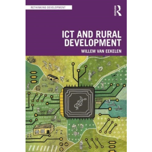 Taylor & francis ltd ICT and Rural Development in the Global South (häftad, eng)