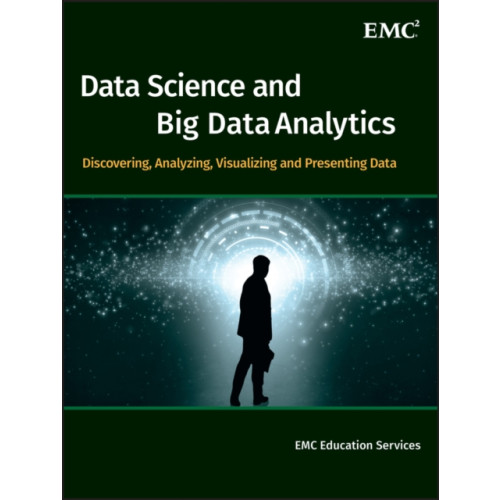 John Wiley & Sons Inc Data Science and Big Data Analytics (inbunden, eng)