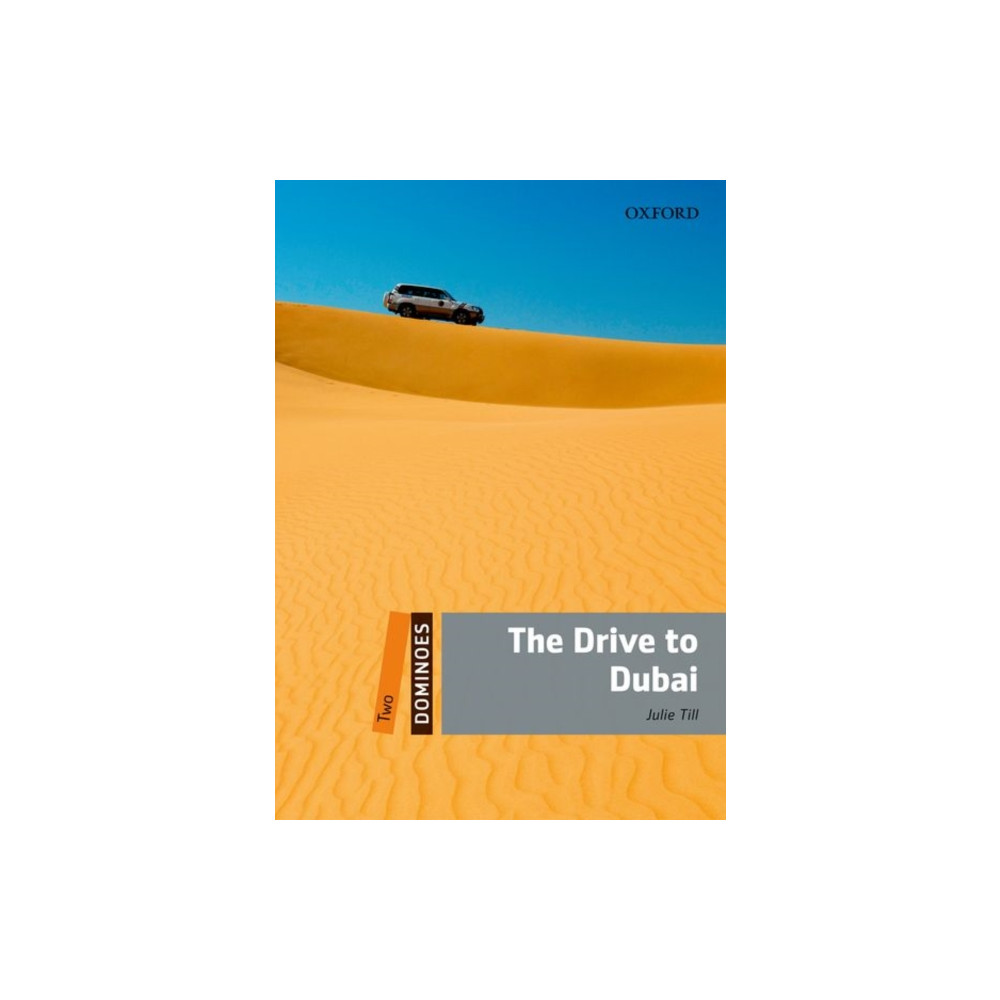 Produktbild för Dominoes: Level 2:: The Drive to Dubai (häftad, eng)