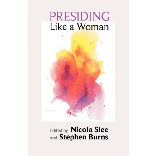 Spck publishing Presiding Like a Woman (häftad, eng)