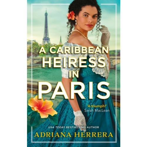 Little, Brown Book Group A Caribbean Heiress in Paris (häftad, eng)
