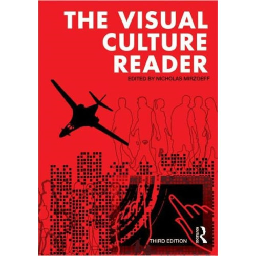 Taylor & francis ltd The Visual Culture Reader (häftad, eng)