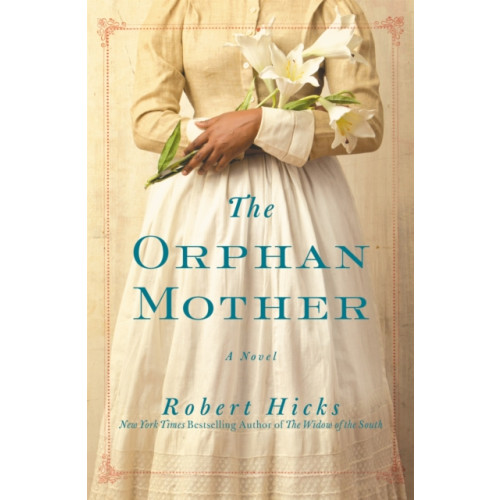 Grand Central Publishing The Orphan Mother (häftad, eng)