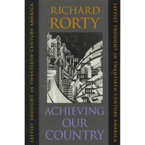 Harvard university press Achieving Our Country (häftad, eng)