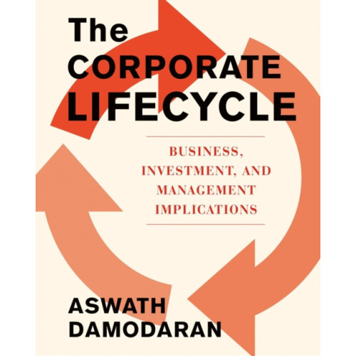 Penguin Putnam Inc The Corporate Life Cycle (inbunden, eng)