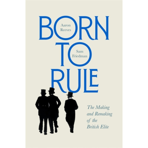 Harvard university press Born to Rule (inbunden, eng)