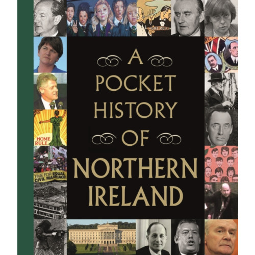 Gill A Pocket History of Northern Ireland (inbunden, eng)