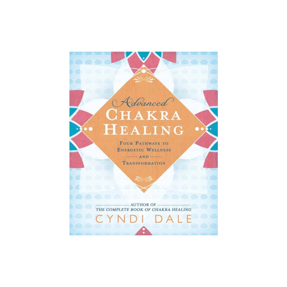 Produktbild för Advanced Chakra Healing (häftad, eng)