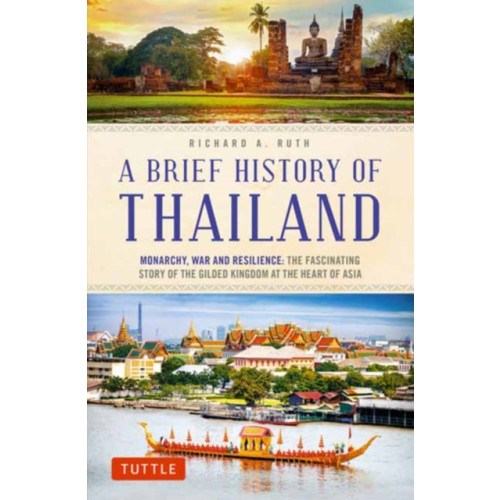 Tuttle Publishing A Brief History of Thailand (häftad, eng)