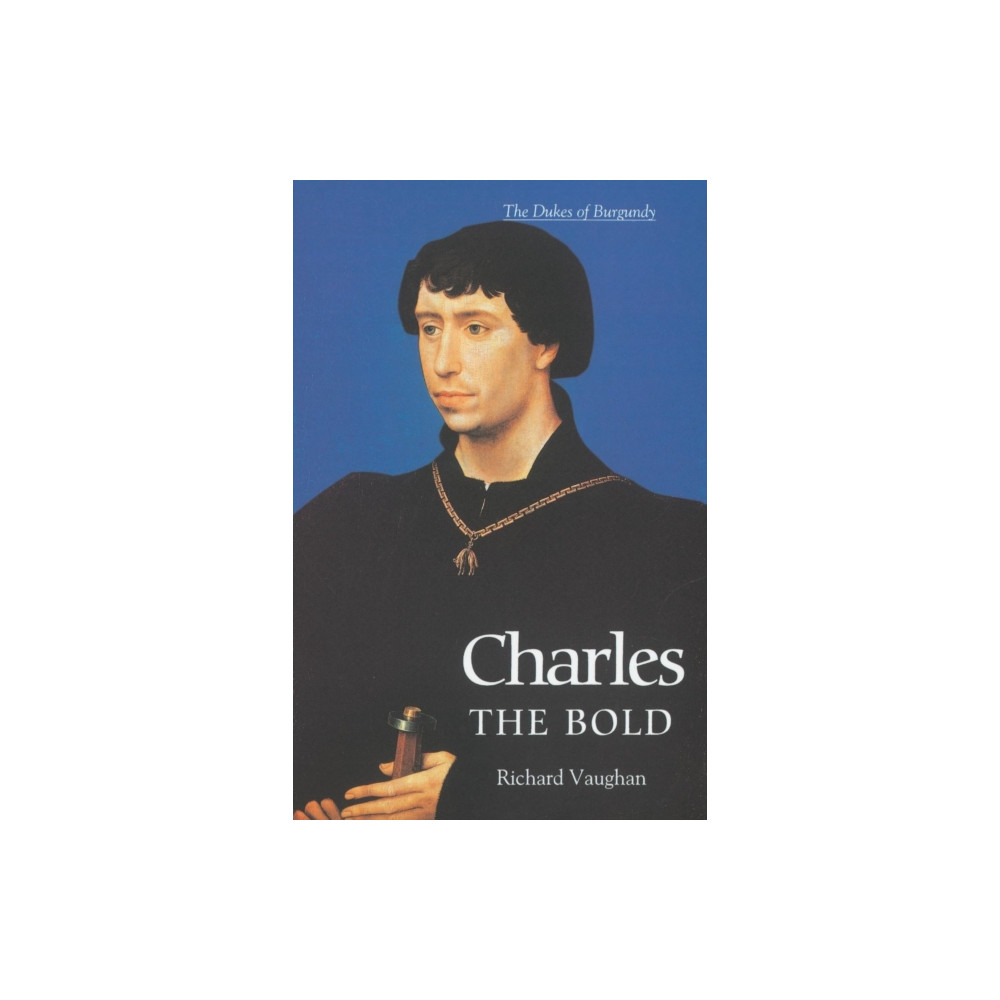 Produktbild för Charles the Bold (häftad, eng)