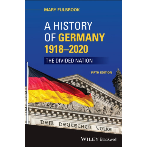 John Wiley And Sons Ltd A History of Germany 1918 - 2020 (häftad, eng)