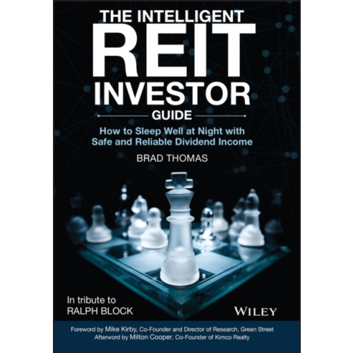 John Wiley & Sons Inc The Intelligent REIT Investor Guide (inbunden, eng)