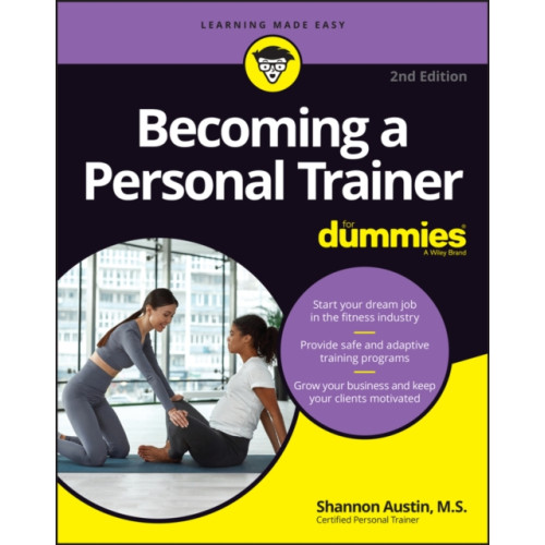 John Wiley & Sons Inc Becoming a Personal Trainer For Dummies (häftad, eng)
