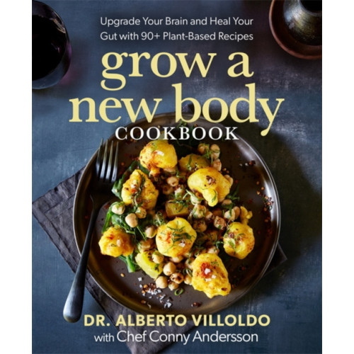 Hay House Inc Grow a New Body Cookbook (inbunden, eng)