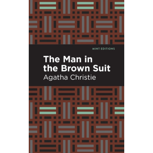 Mint Editions The Man in the Brown Suit (häftad, eng)