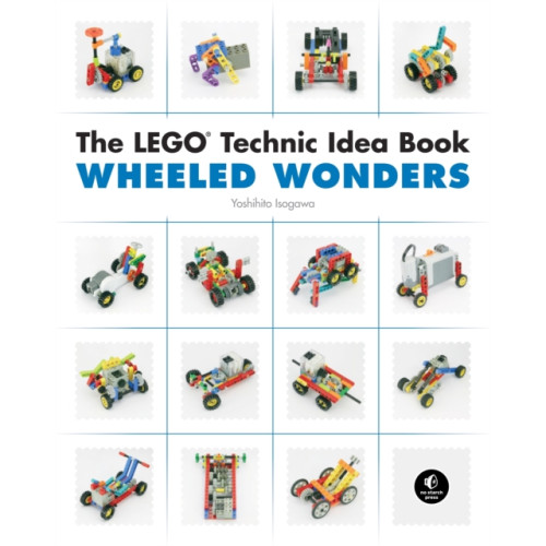 No Starch Press,US The LEGO Technic Idea Book: Wheeled Wonders (häftad, eng)