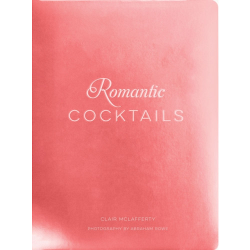 HarperCollins Focus Romantic Cocktails (inbunden, eng)