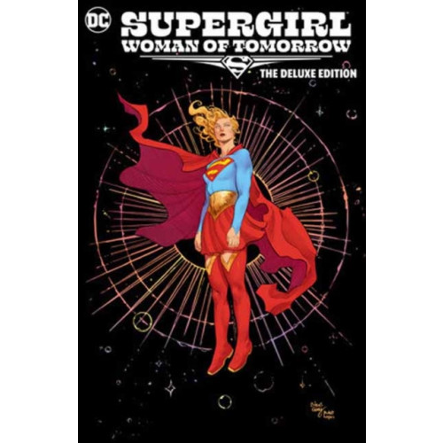 DC Comics Supergirl: Woman of Tomorrow The Deluxe Edition (inbunden, eng)