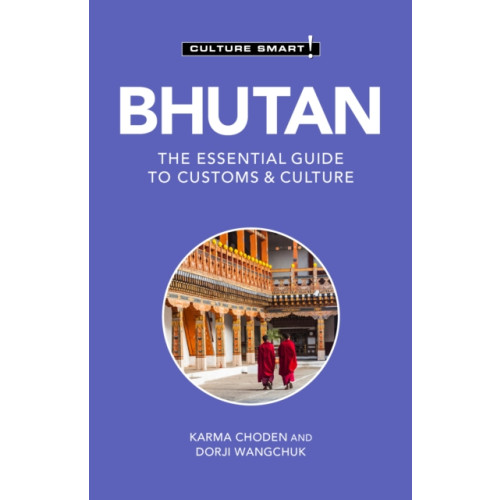 Kuperard Bhutan - Culture Smart! (häftad, eng)