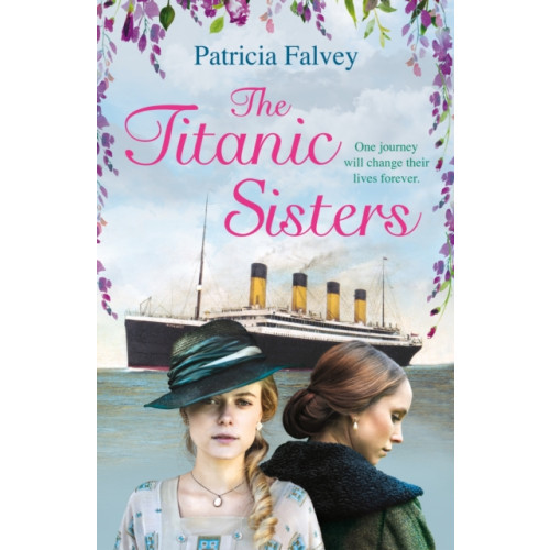 Atlantic Books The Titanic Sisters (häftad, eng)