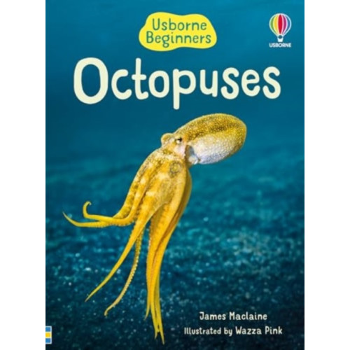 Usborne Publishing Ltd Beginners Octopuses (inbunden, eng)