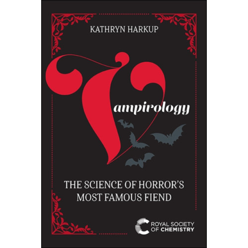 Royal Society of Chemistry Vampirology (häftad, eng)