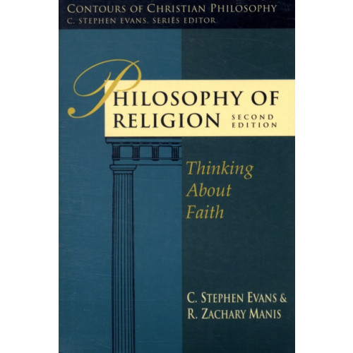 Inter-Varsity Press Philosophy of Religion (häftad, eng)