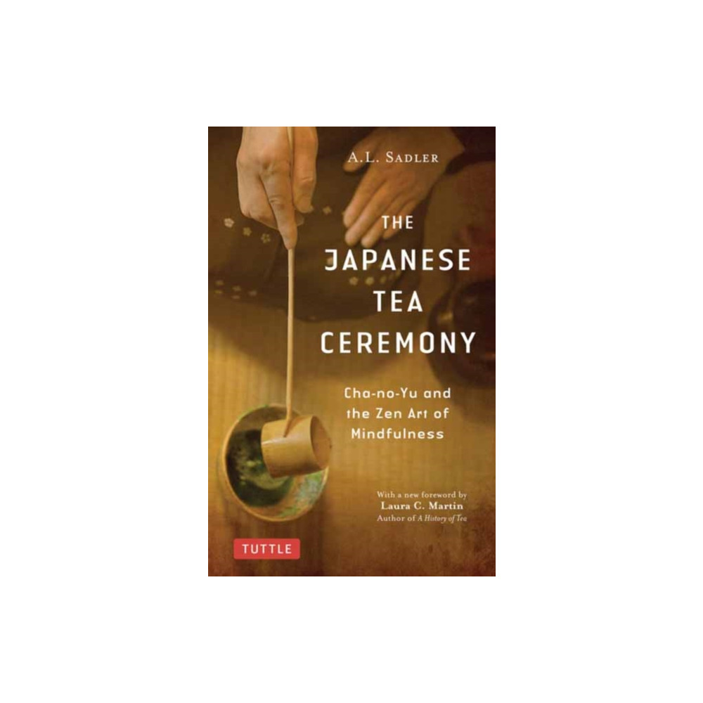 Produktbild för The Japanese Tea Ceremony (häftad, eng)