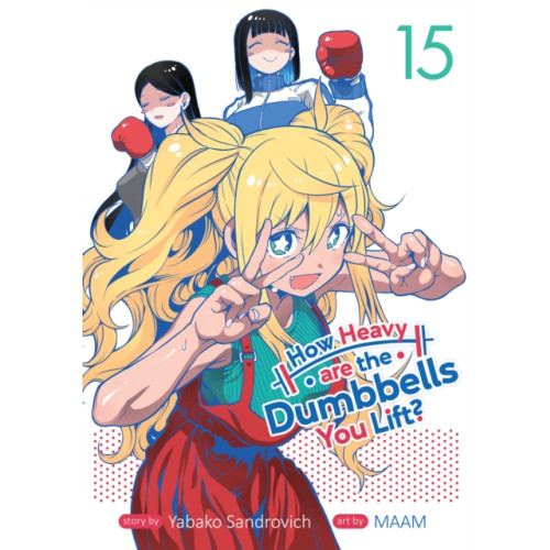 Seven Seas Entertainment, LLC How Heavy are the Dumbbells You Lift? Vol. 15 (häftad, eng)