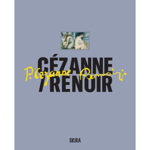 Skira Cezanne / Renoir (inbunden, eng)