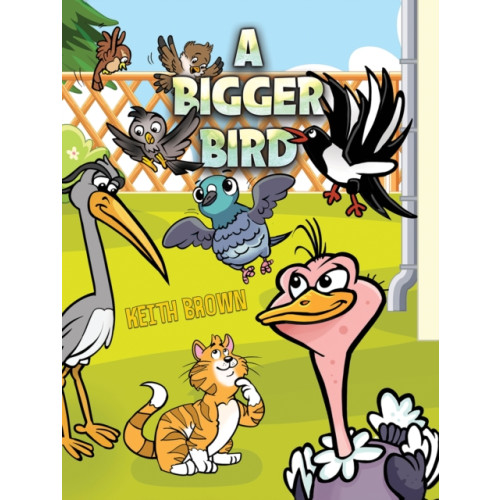 Austin Macauley Publishers A Bigger Bird (häftad, eng)