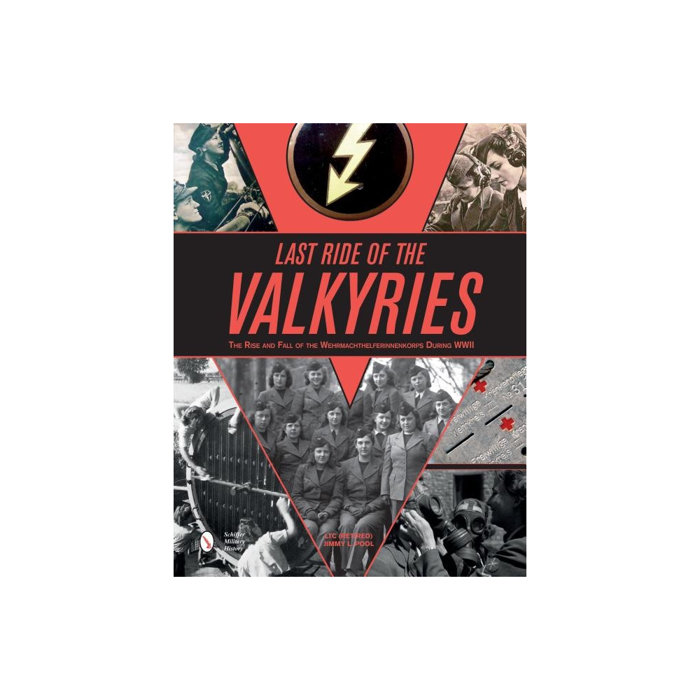 Produktbild för Last ride of the valkyries - the rise & fall of the wehrmachthelferinnenkor (inbunden, eng)