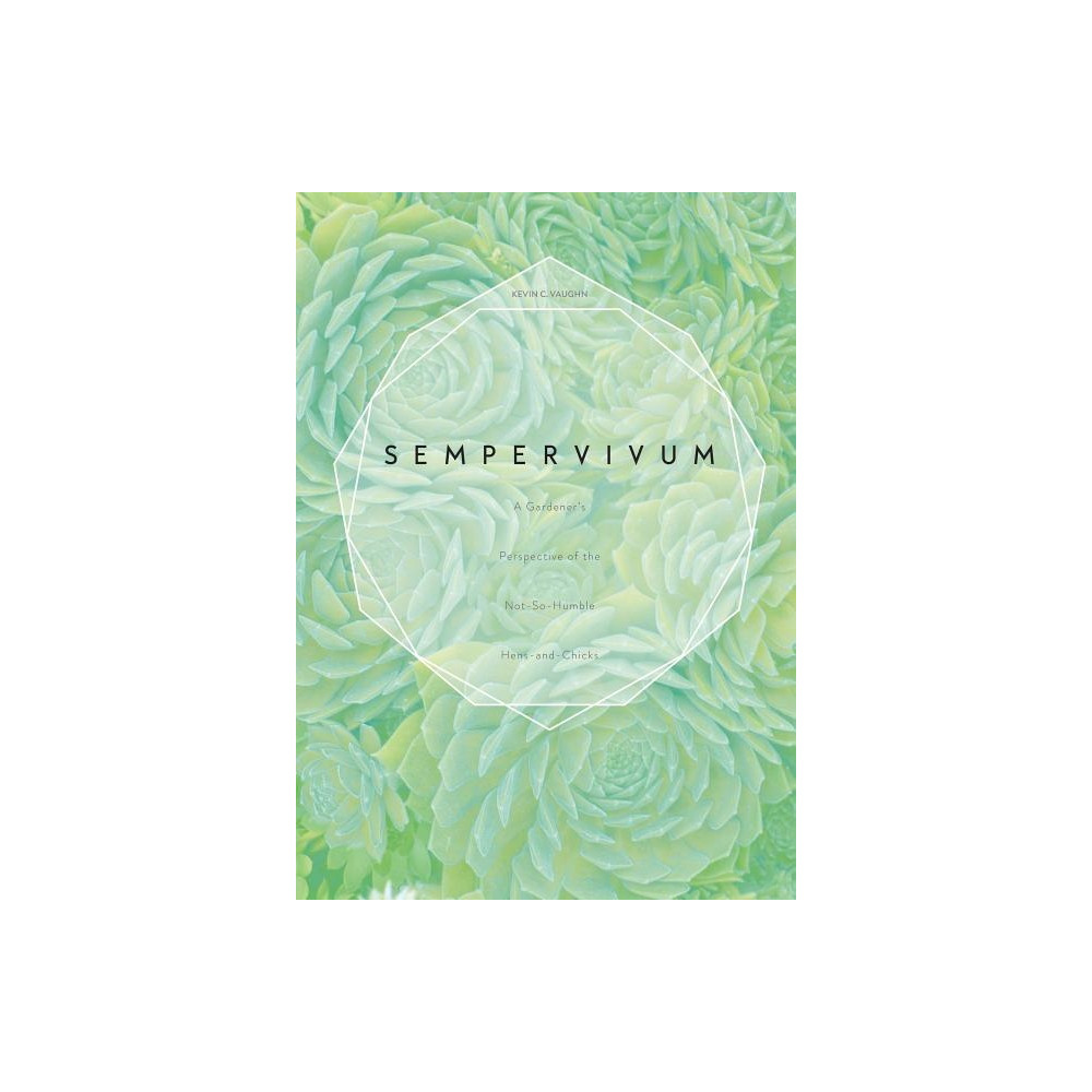Produktbild för Sempervivum - a gardeners perspective of the not-so-humble hens-and-chicks (inbunden, eng)