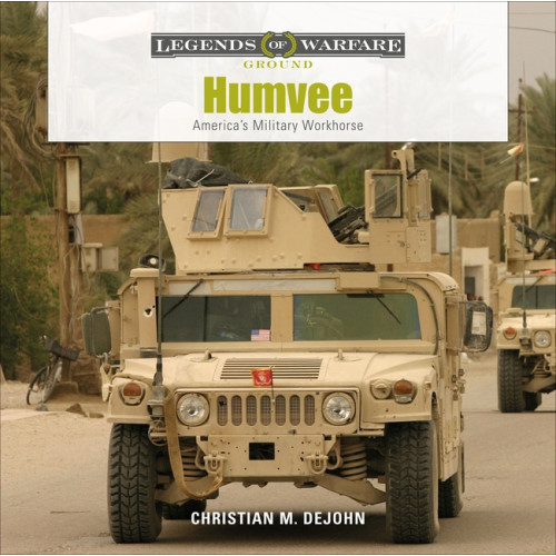 Schiffer Publishing Humvee : America's Military Workhorse (inbunden, eng)