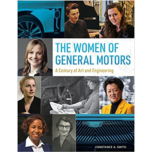 Schiffer Publishing The Women Of General Motors : A Century of Art & Engineering (inbunden, eng)