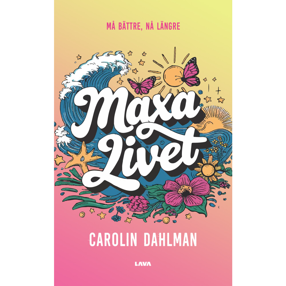 Produktbild för Maxa livet : må bättre, nå längre (bok, danskt band)