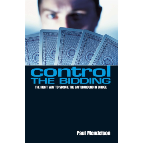 Little, Brown Book Group Control The Bidding (häftad, eng)
