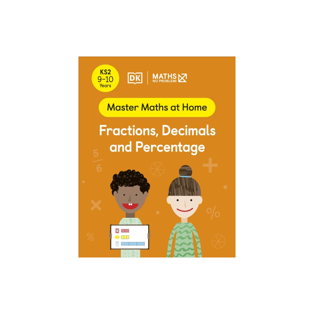 Produktbild för Maths — No Problem! Fractions, Decimals and Percentage, Ages 9-10 (Key Stage 2) (häftad, eng)