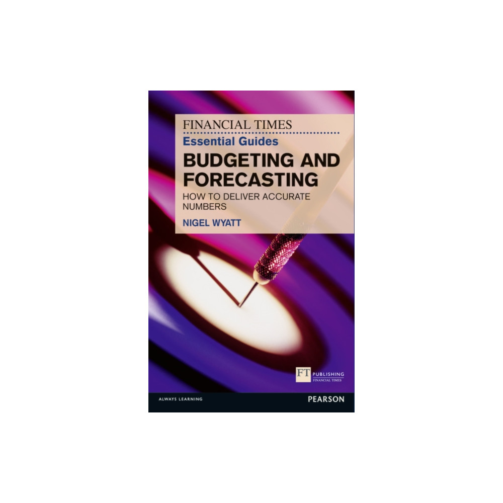 Produktbild för Financial Times Essential Guide to Budgeting and Forecasting, The (häftad, eng)
