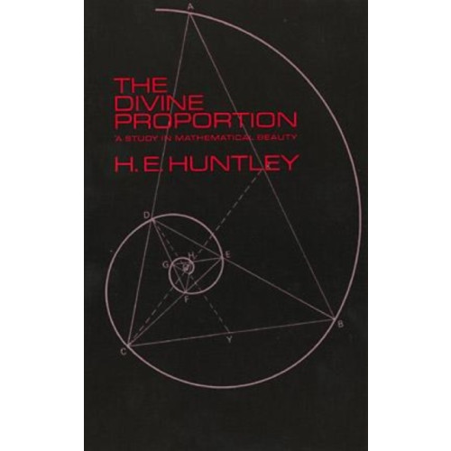 Dover publications inc. The Divine Proportion (häftad, eng)