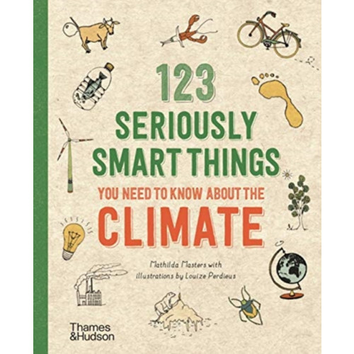 Thames & Hudson Ltd 123 Seriously Smart Things You Need To Know About The Climate (häftad, eng)