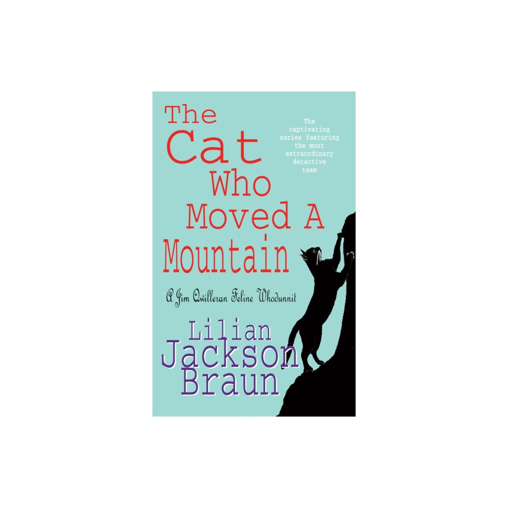 Produktbild för The Cat Who Moved a Mountain (The Cat Who… Mysteries, Book 13) (häftad, eng)