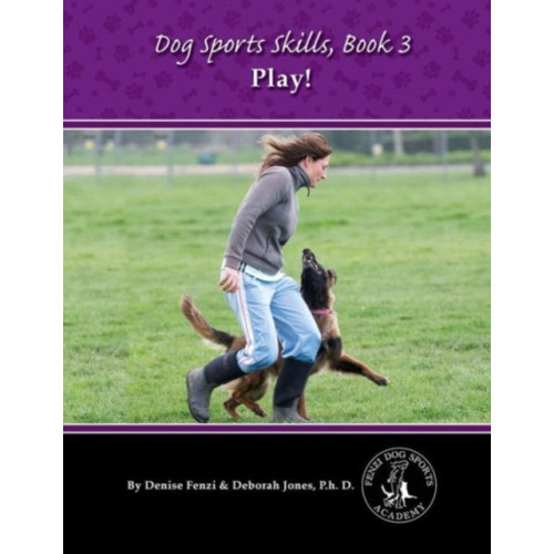 First Stone Publishing Dog Sports Skills (häftad, eng)