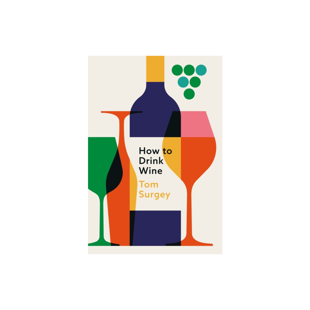Produktbild för How to Drink Wine (inbunden, eng)