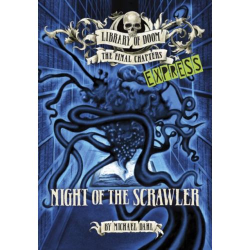 Capstone Global Library Ltd Night of the Scrawler - Express Edition (häftad, eng)