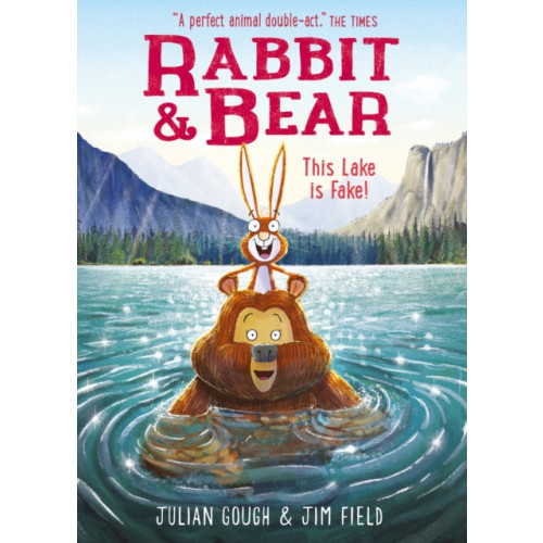 Hachette Children's Group Rabbit and Bear: This Lake is Fake! (häftad, eng)